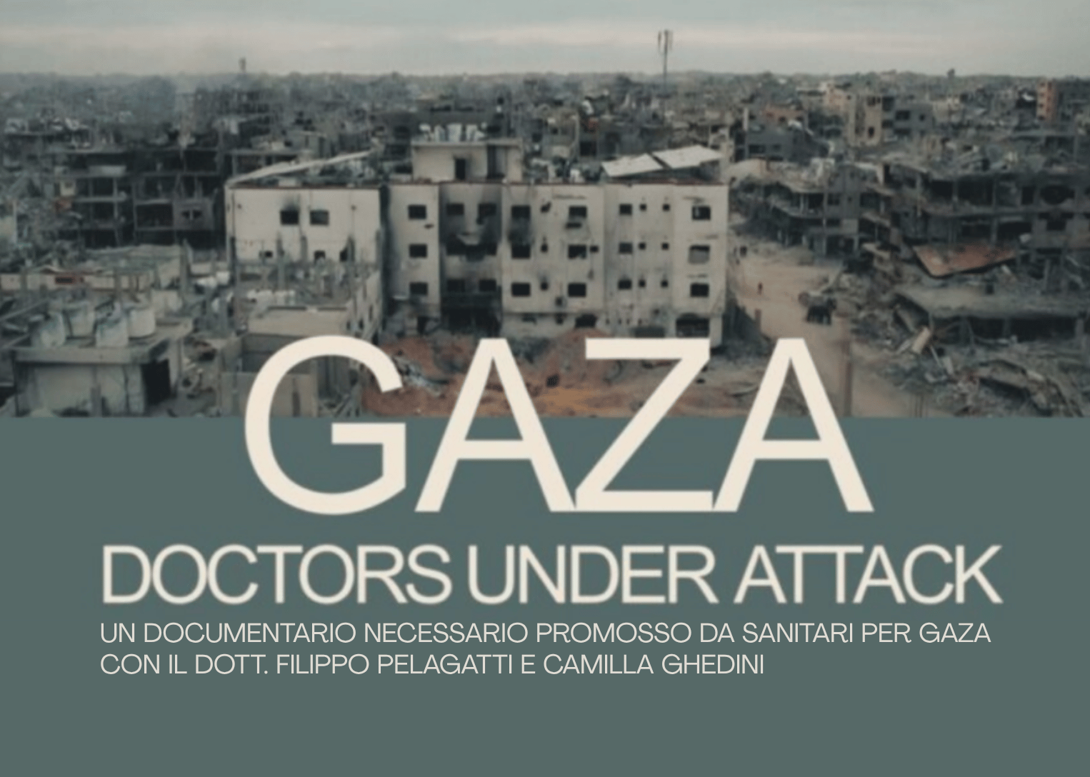 Gaza. Doctors under attack - Proiezione e dibattito a Grisù